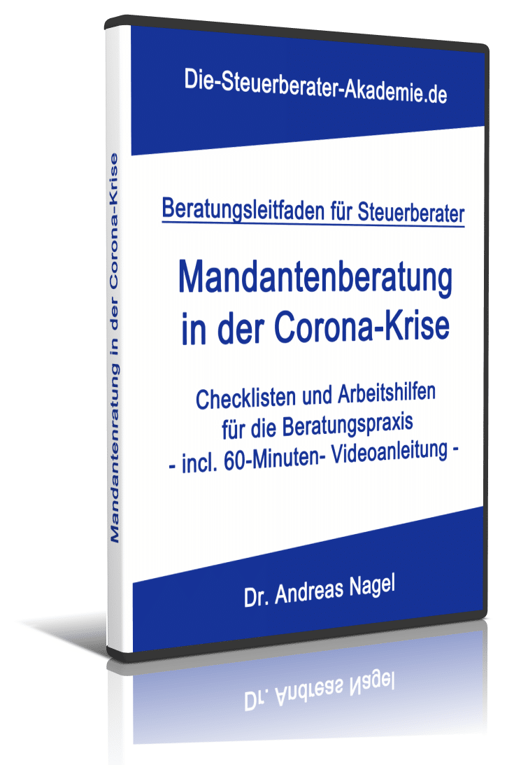 Mandantenberatung in der Corona-Krise Mandantenberatung in der Corona-Krise